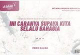 INI CARANYA SUPAYA KITA SELALU BAHAGIA