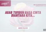 AGAR TUMBUH RASA CINTA DIANTARA KITA